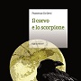 http://annessieconnessi.net/scheda-il-corvo-e-lo-scorpione-f-civiletti/