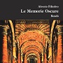 http://annessieconnessi.net/le-memorie-oscure-a-filisdeo/