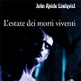 http://annessieconnessi.net/l-estate-dei-morti-viventi-j-a-lindqvist/