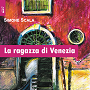 http://annessieconnessi.net/scheda-la-ragazza-di-venezia-s-scala/