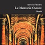 http://annessieconnessi.net/scheda-le-memorie-oscure-a-filisdeo/