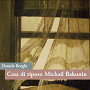 http://annessieconnessi.net/scheda-casa-di-riposo-michail-bakunin-d-borghi/