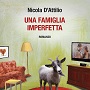 http://annessieconnessi.net/scheda-una-famiglia-imperfetta-n-d-attilio/